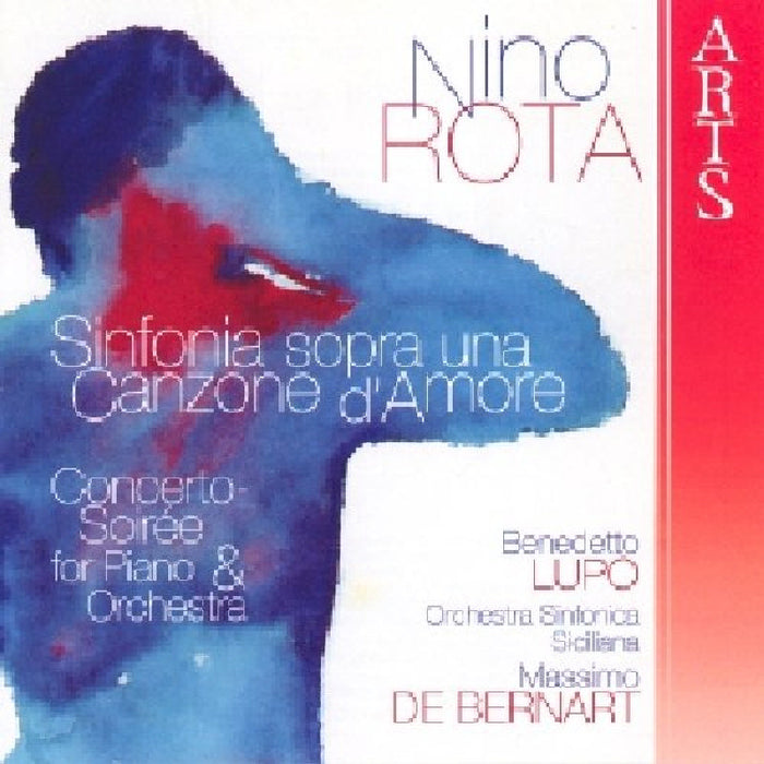 Massimo de Bernart: Nino Rota: Sinfonia sopra una Canzone d'Amore; Concerto-Soiree