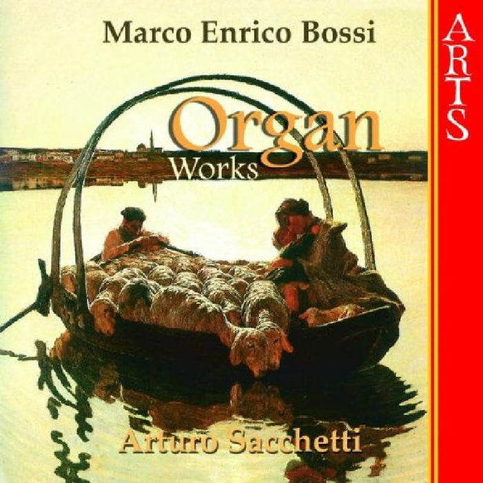 Arturo Sacchetti: Rossi - Organ Works