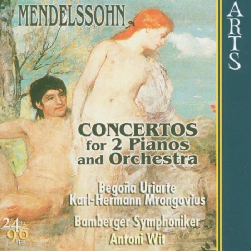 Antoni Wit: Mendelssohn: Concertos for 2 Pianos and Orchestra