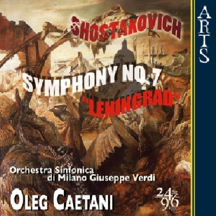 Oleg Caetani: Shostakovich: Symphony No. 7 Leningrad