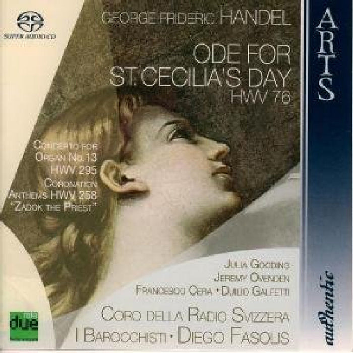 Diego Fasolis: Handel: Ode for St. Cecilia's Day; Organ Concerto No. 13; Zakok the Priest