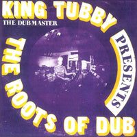 The Roots Of Dub