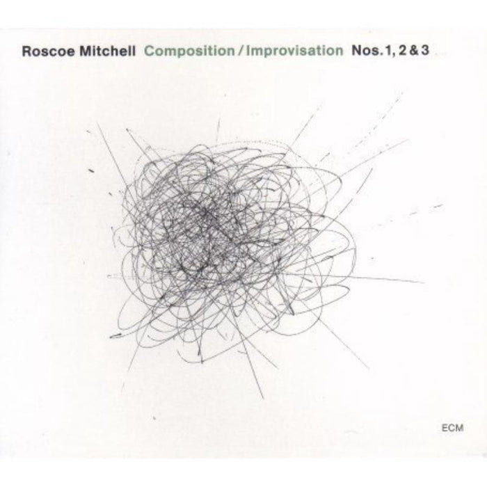 Roscoe Mitchell: Composition / Improvisation Nos. 1, 2 & 3
