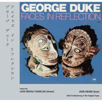 George Duke: Faces in Reflection