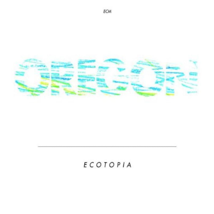 Oregon: Ecotopia