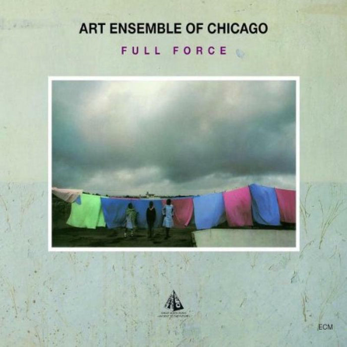 Art Ensemble Of Chicago: Full Force