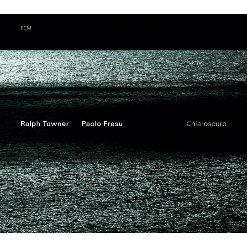 Ralph Towner & Paolo Fresu: Chiaroscuro