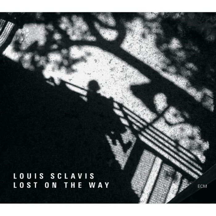 Louis Sclavis: Lost On The Way