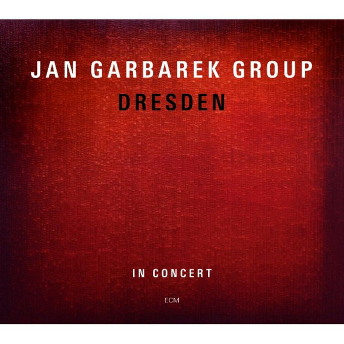Jan Garbarek Group: Dresden