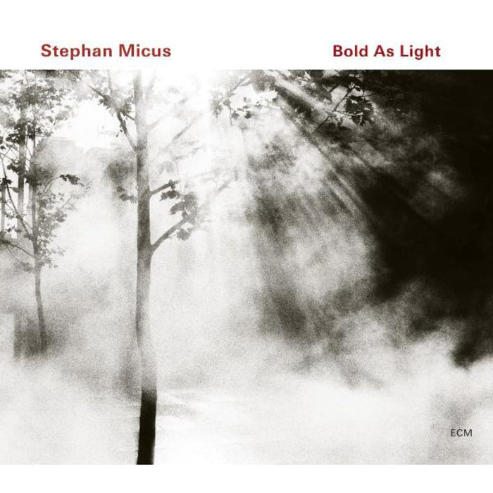 Stephan Micus: Bold as Light