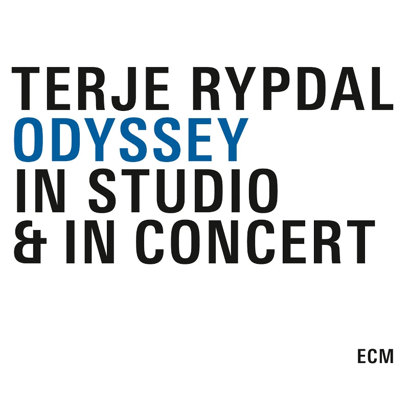 Terje Rypdal: Odyssey: In Studio & In Concert