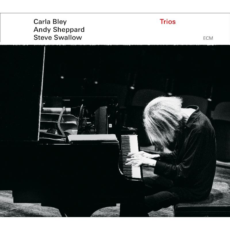 Carla Bley, Andy Sheppard & Steve Swallow: Trios