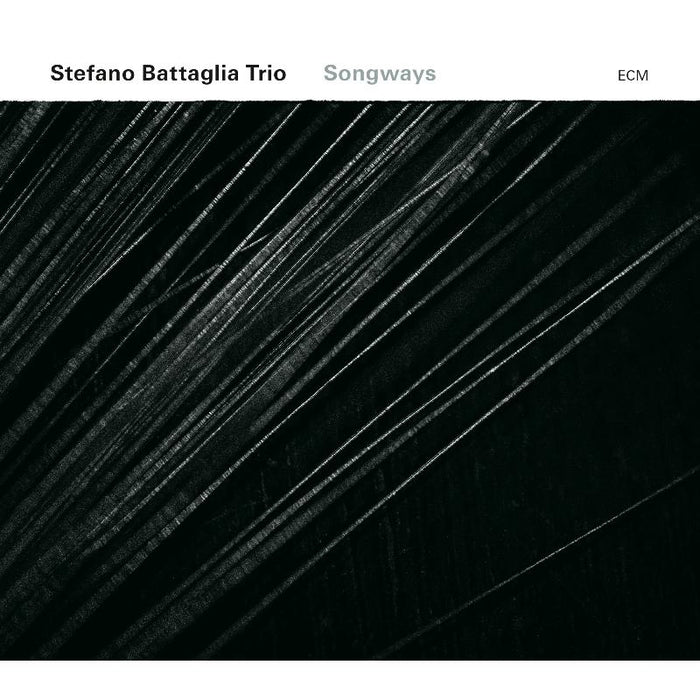Stafano Battaglia: Songways