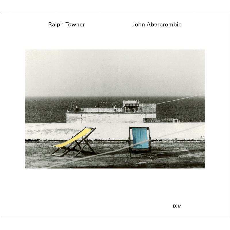 Ralph Towner & John Abercrombie: Five Years Later