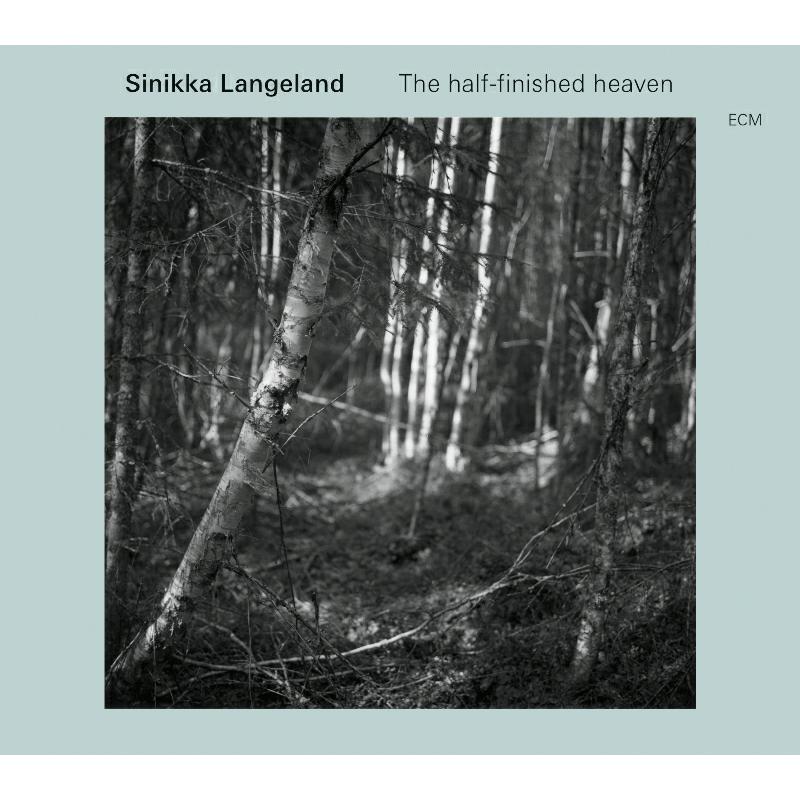 Sinikka Langeland: The Half-Finished Heaven