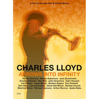 Charles Lloyd - Arrows Into Infinity - A film by Dorothy Darr & Jeffery Morse - 3780649