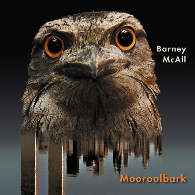 Barney McAll: Barney McAll: Mooroolbark