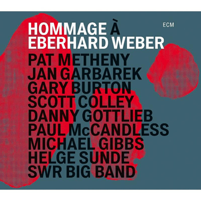 Pat Metheny, Jan Garbarek, Gary Burton & SWR Big Band: Hommage a Eberhard Weber