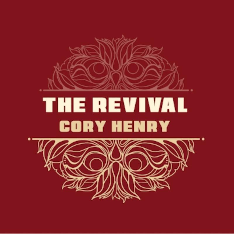 Cory Henry: The Revival (2CD)