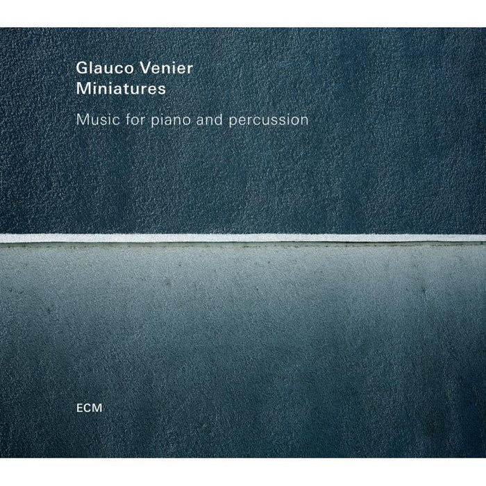 Glauco Venier: Miniatures
