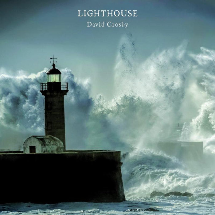 David Crosby: Lighthouse