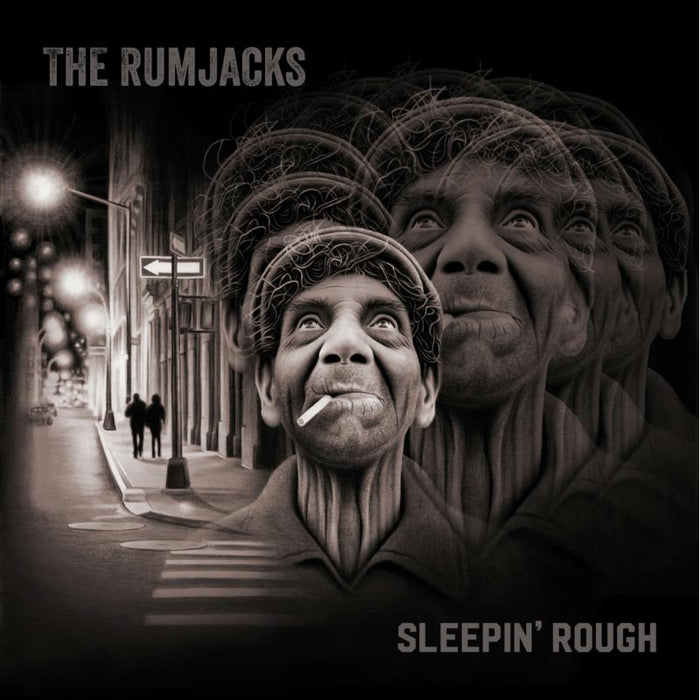 The Rumjacks: Sleepin' Rough