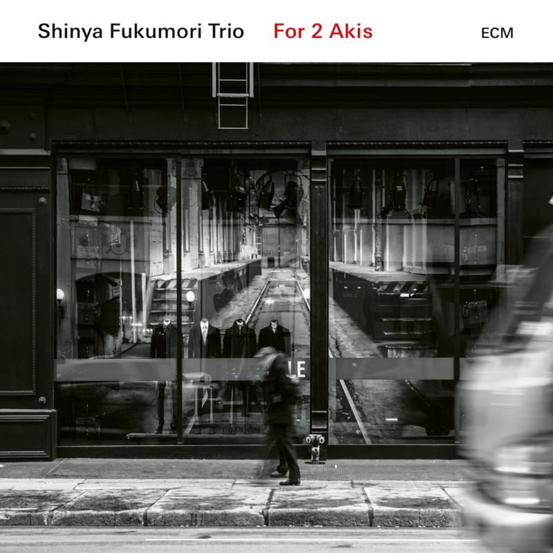 Shinya Fukumori Trio: For 2 Akis