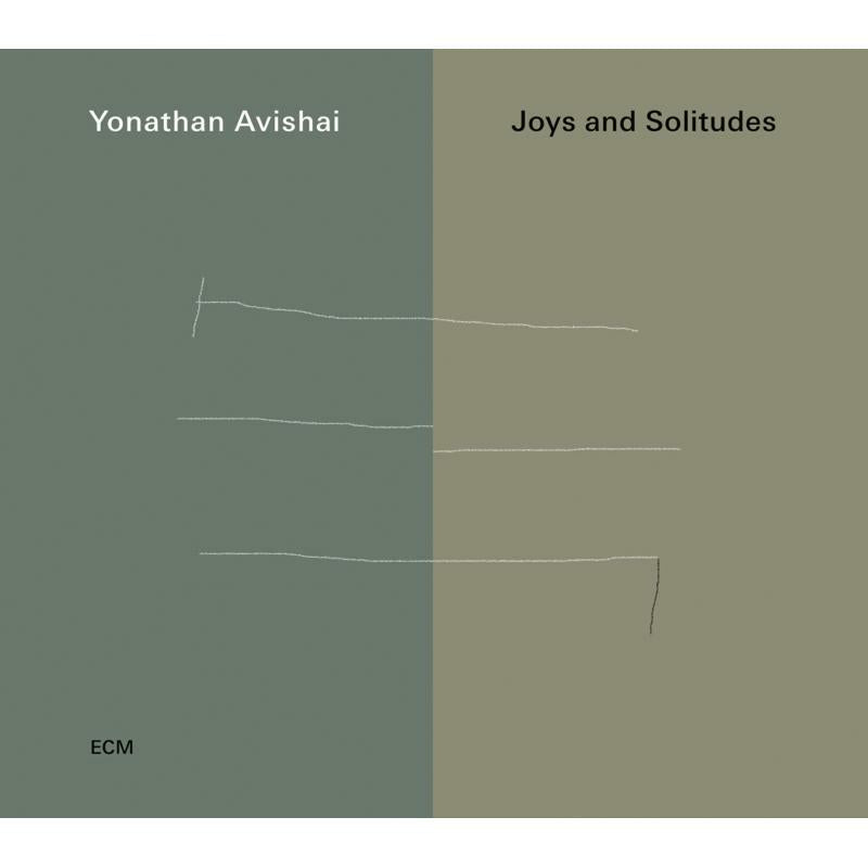 Yonathan Avishai Trio: Joys And Solitudes