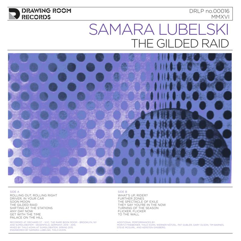 Samara Lubelski: The Gilded Raid