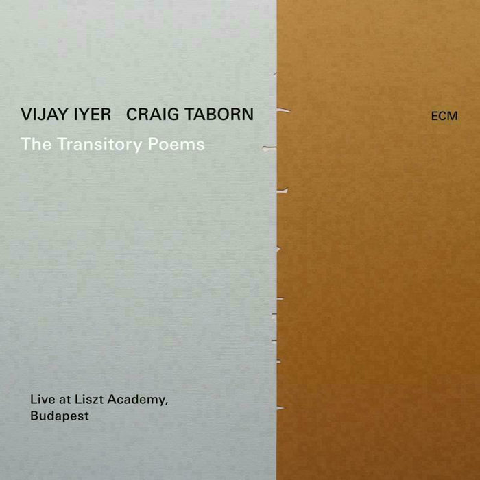 Vijay Iyer & Craig Taborn: The Transitory Poems