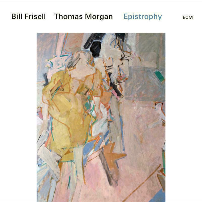 Bill Frisell & Thomas Morgan: Epistrophy