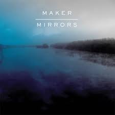 Maker: Mirrors