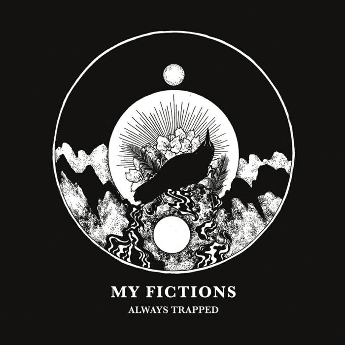 My Fictions: Always Trapped - 7