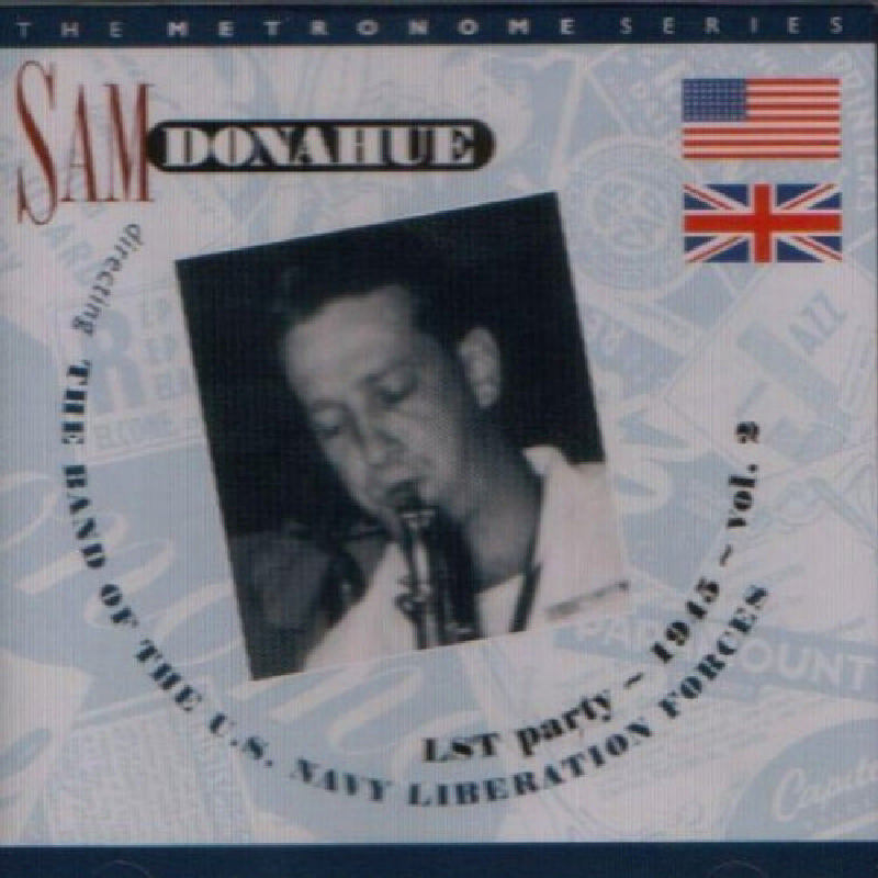 Sam Donahue: Lst Party - 1945 Vol.2
