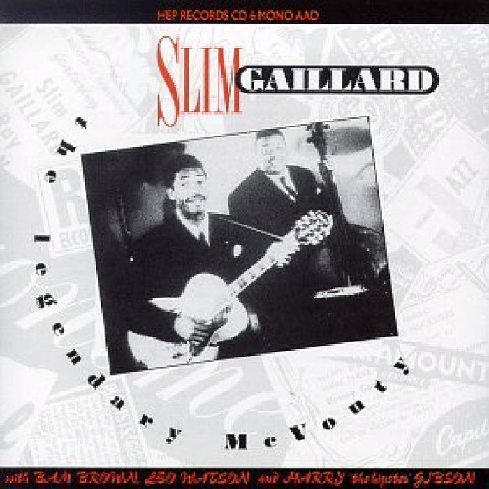 Slim Gaillard: Legendary Mcvouty