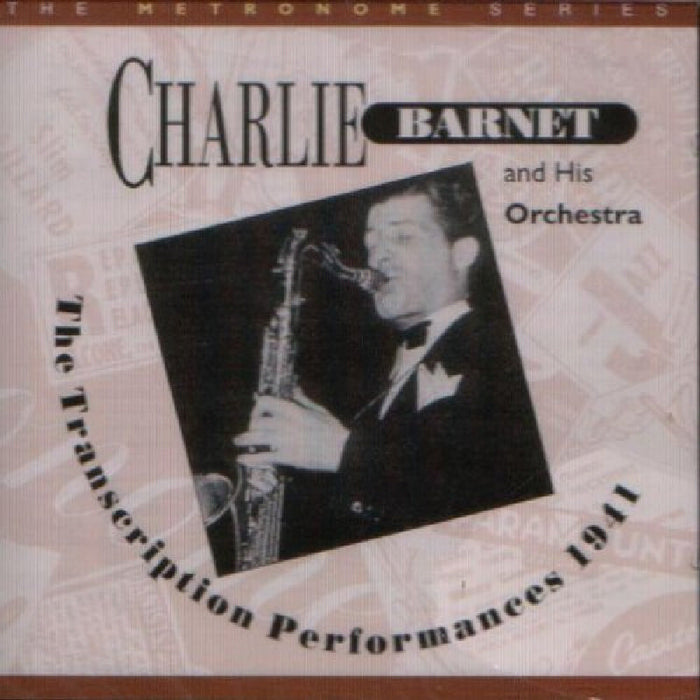 Charlie Barnet: Transcription Performances 1941