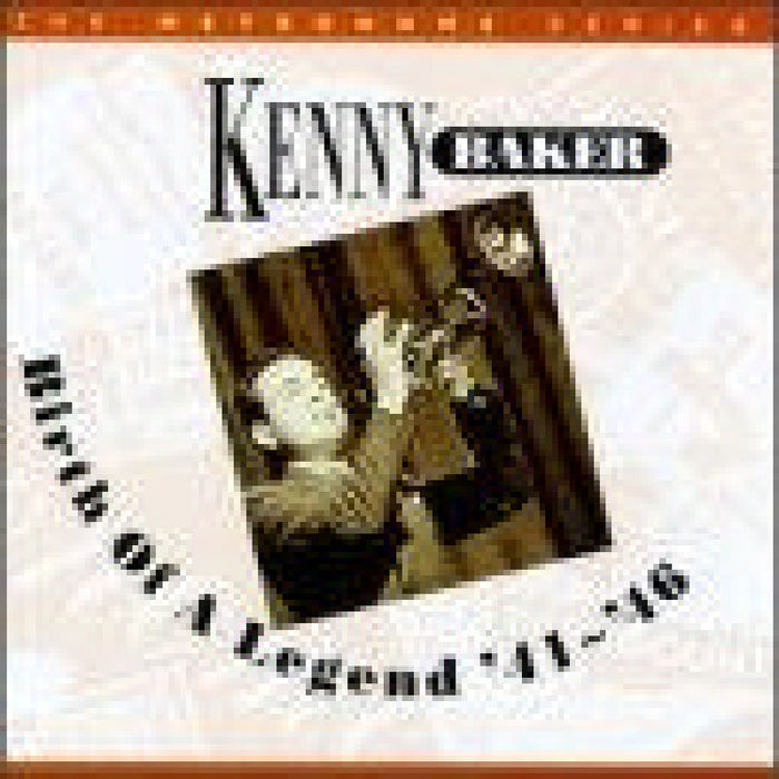 Kenny Baker: Birth of a Legend '41-'46