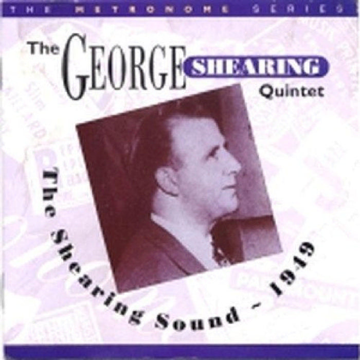 George Shearing: Quintet: 1949