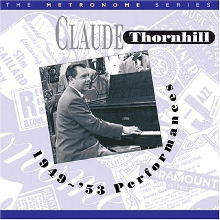 Claude Thornhill: 1949-1953 Performances
