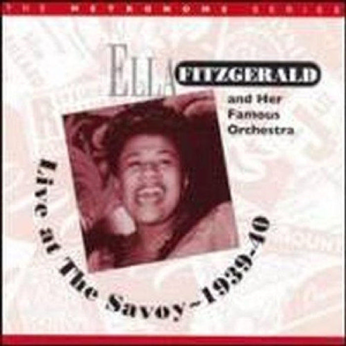 Ella & Her Or Fitzgerald: Live At The Savoy Ballroo