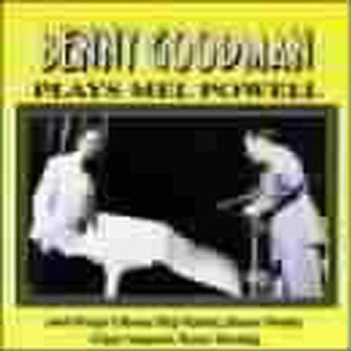 Benny Goodman: Plays Mel Powell