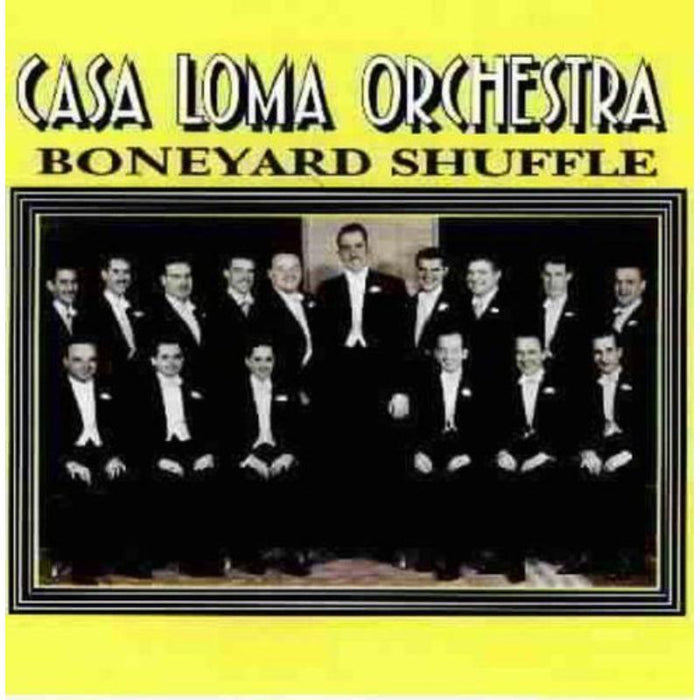 Casa Loma Orchestra: Boneyard Shuffle