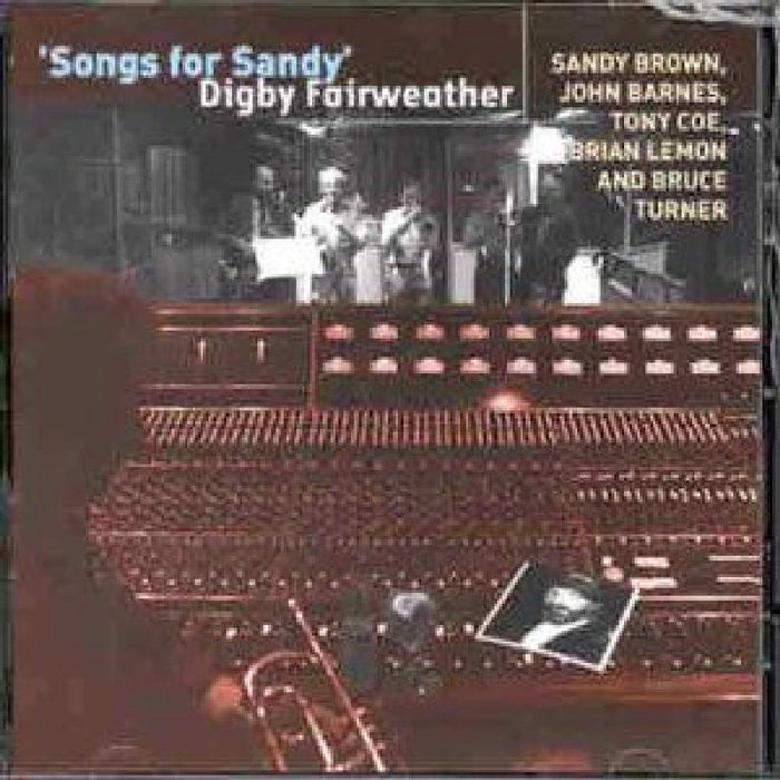Digby Fairweather: Songs For Sandy