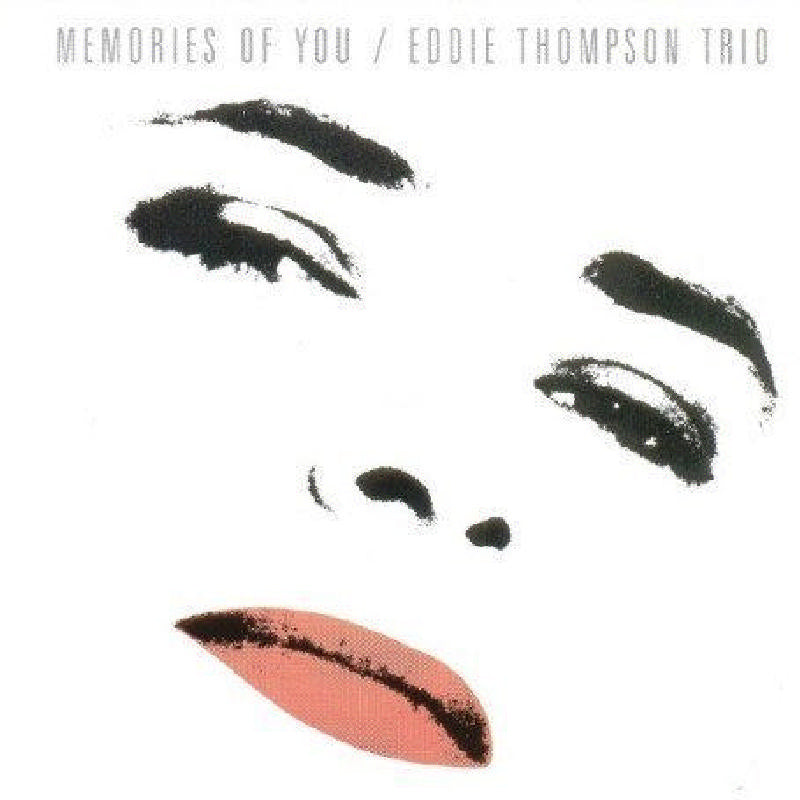 Eddie Thompson: Memories of You