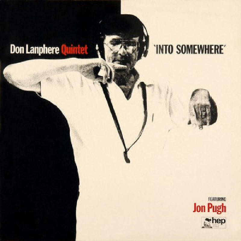 Don Lanphere Quintet: Into Somewhere