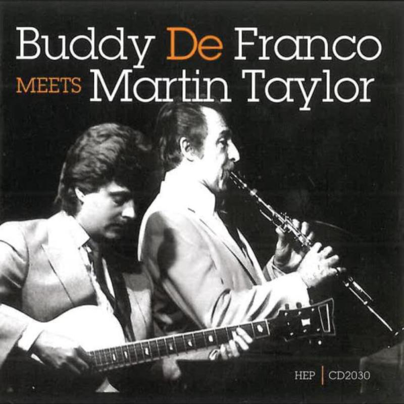 Buddy DeFranco & Martin Taylor: Buddy DeFranco Meets Martin Taylor