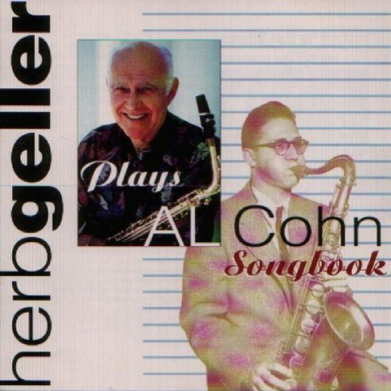 Herb Geller: Plays the Al Cohn Songbook