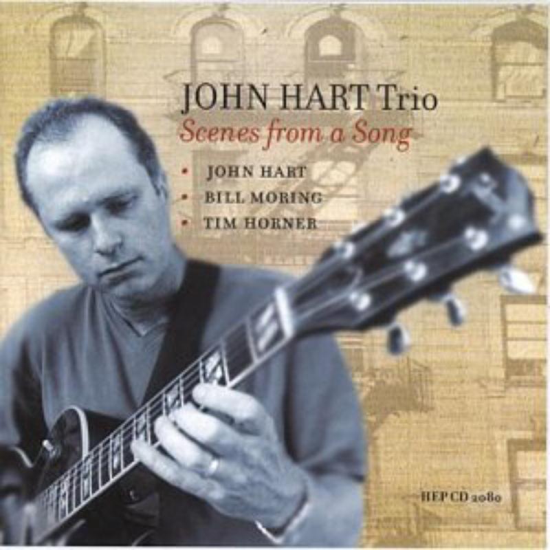 John Hart Trio: Scenes from a Song – Proper Music
