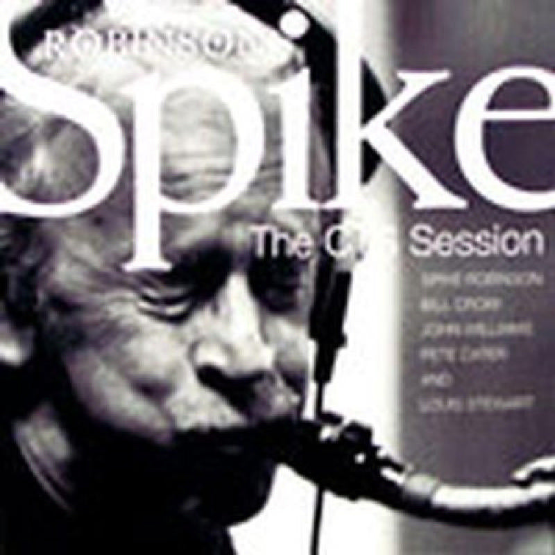 Spike Robinson: The CTS Session