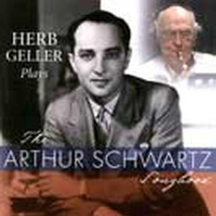 Herb Geller: Plays the Arthur Schwartz Songbook